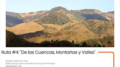 Ruta #4 - De las Cuencas, Montañas y Valles